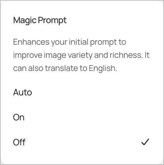 The Magic Prompt menu.