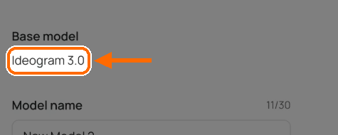 Base model field reading Ideogram 3.0, highlighted