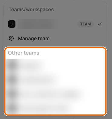 Open workspace switcher showing the current team with a TEAM tag, Manage team, and the Other teams list highlighted