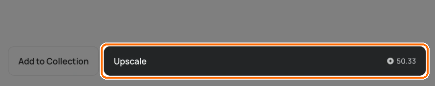 Upscale button, highlighted, showing a cost of 50.33 credits.